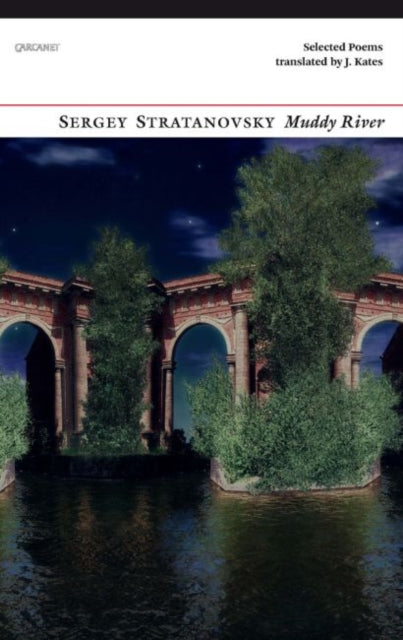 Muddy River: Selected Poems