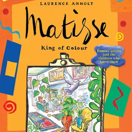 Matisse, King of Colour