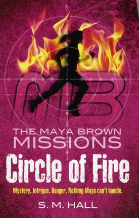 Circle of Fire The Maya Brown Missions