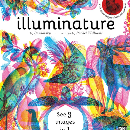 Illuminature: Discover 180 animals with your magic three colour lens