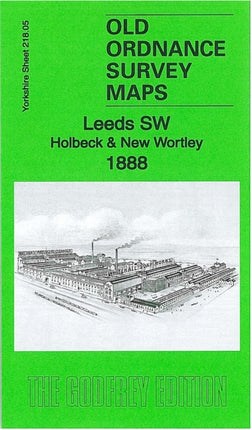 Leeds SW: Holbeck & New Wortley 1888: Yorkshire Sheet 218.05a