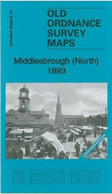 Middlesbrough (North) 1893: Yorkshire Sheet 6.10a