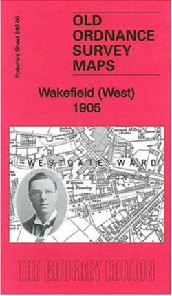 Wakefield (West) 1905: Yorkshire Sheet 248.06