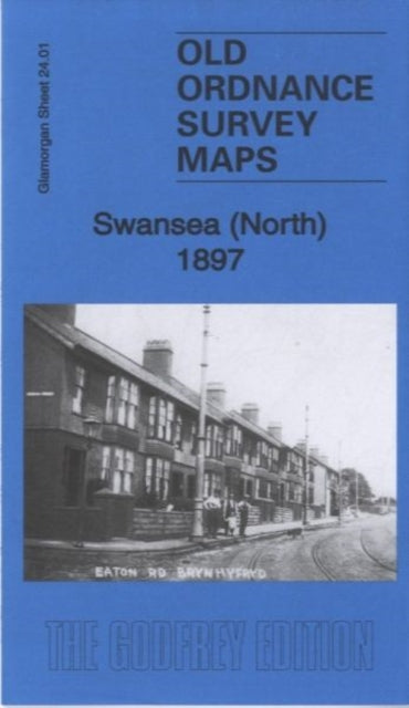 Swansea (North) 1897: Glamorgan Sheet 24.01