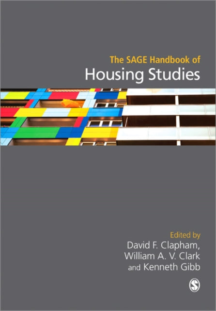 The SAGE Handbook of Housing Studies