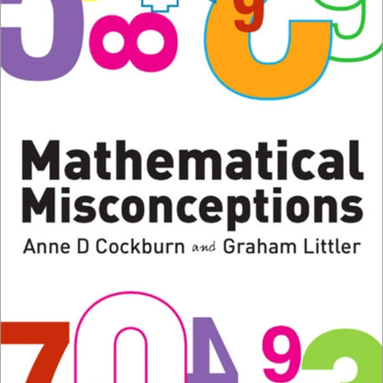 Mathematical Misconceptions: A Guide for Primary Teachers