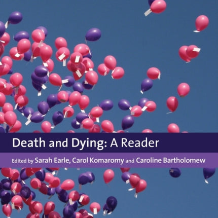 Death and Dying: A Reader