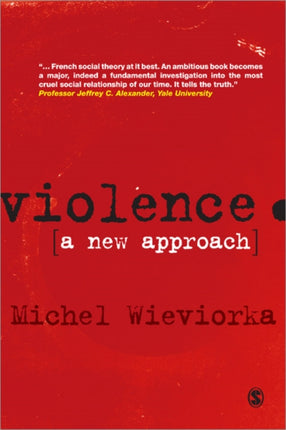Violence: A New Approach
