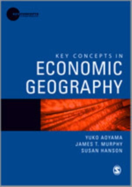 Key Concepts in Economic Geography