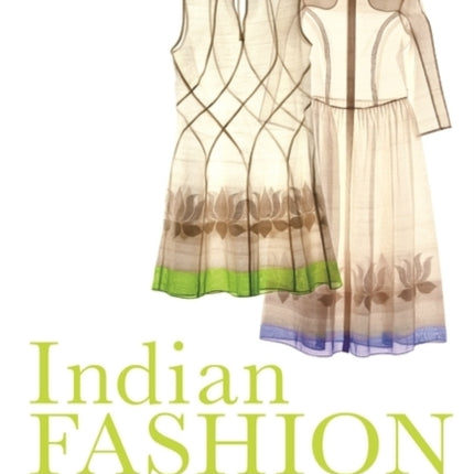 Indian Fashion: Tradition, Innovation, Style