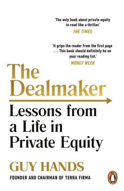 The Dealmaker: Lessons from a Life in Private Equity