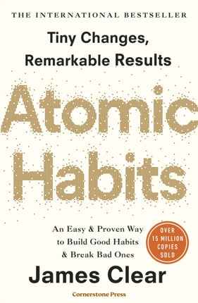 Atomic Habits: the life-changing million-copy #1 bestseller