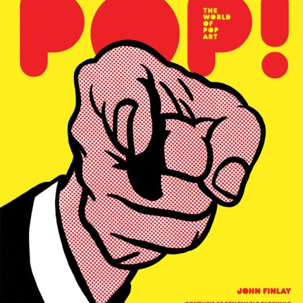 POP! The World of Pop Art