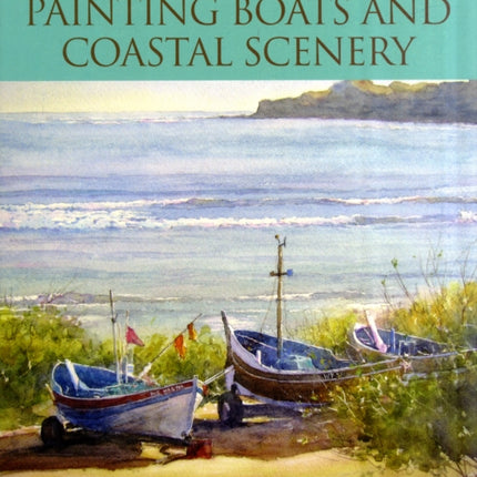 Painting Boats and Coastal Scenery