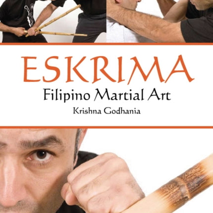 Eskrima: Filipino Martial Art