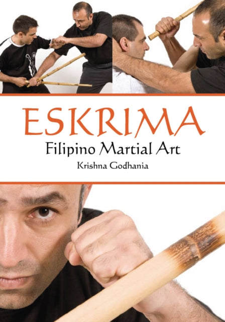 Eskrima: Filipino Martial Art