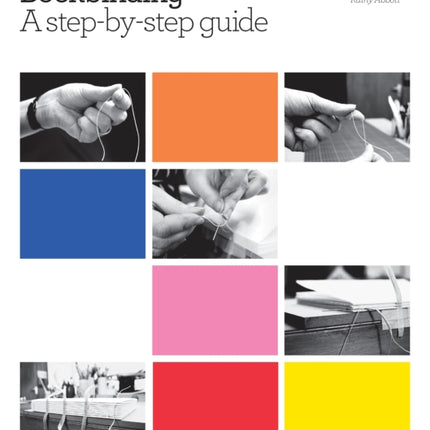 Bookbinding: A step-by-step guide