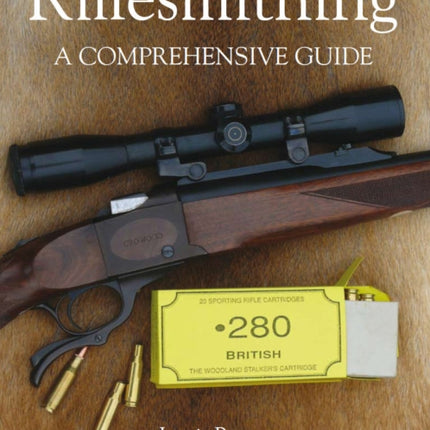 Riflesmithing: A Comprehensive Guide