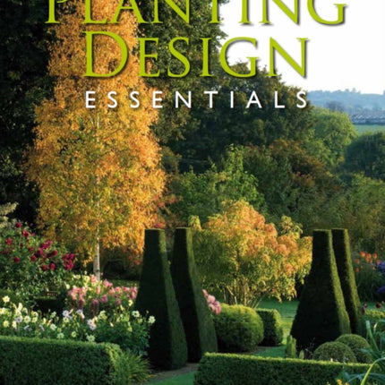 Planting Design Essentials