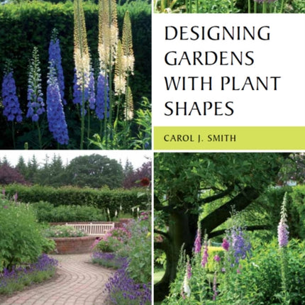 Designing Gardens with Plant Shapes