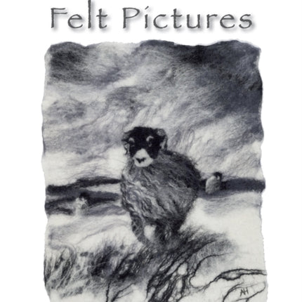 Creating Felt Pictures