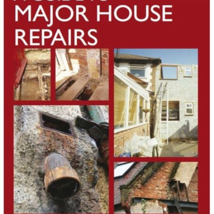 A Guide to Major House Repairs