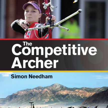 The Competitive Archer