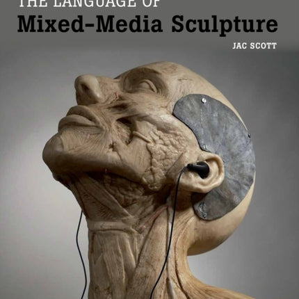 The Language of Mixed-Media Sculpture