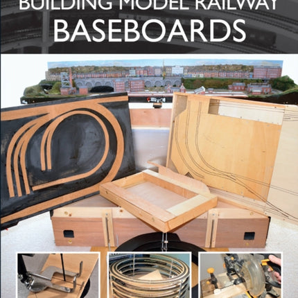 Designing and Building Model Railway Baseboards