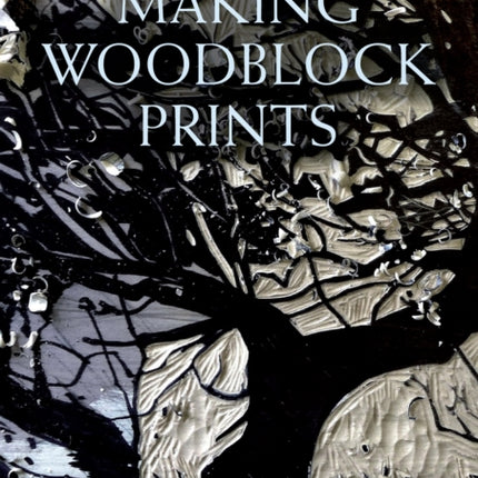 Making Woodblock Prints