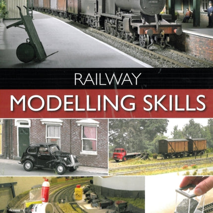 Railway Modelling Skills