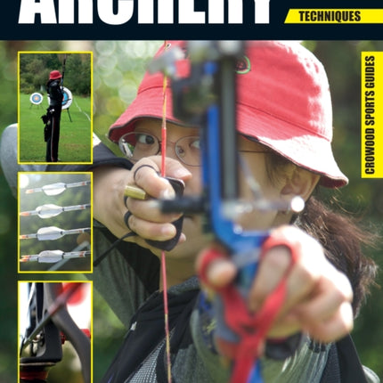 Archery: Skills. Tactics. Techniques