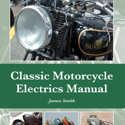 Classic Motorcycle Electrics Manual