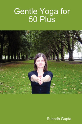 Gentle Yoga for 50 Plus