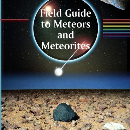 Field Guide to Meteors and Meteorites
