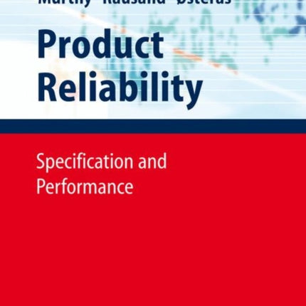 Product Reliability: Specification and Performance