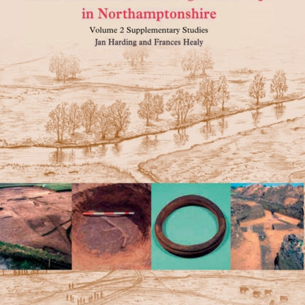 A Neolithic and Bronze Age Landscape in
