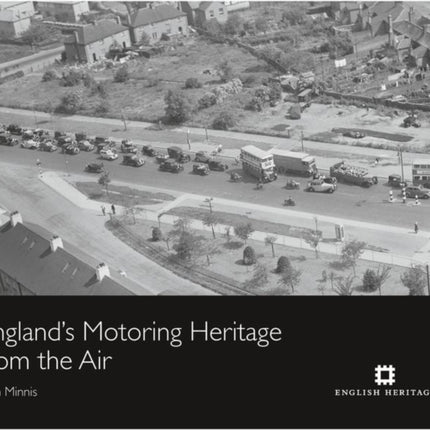 England's Motoring Heritage from the Air