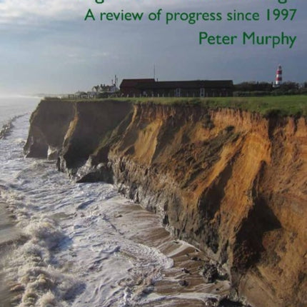 England's Coastal Heritage: A review of progress since 1997