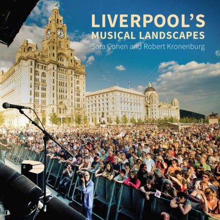 Liverpool's Musical Landscapes