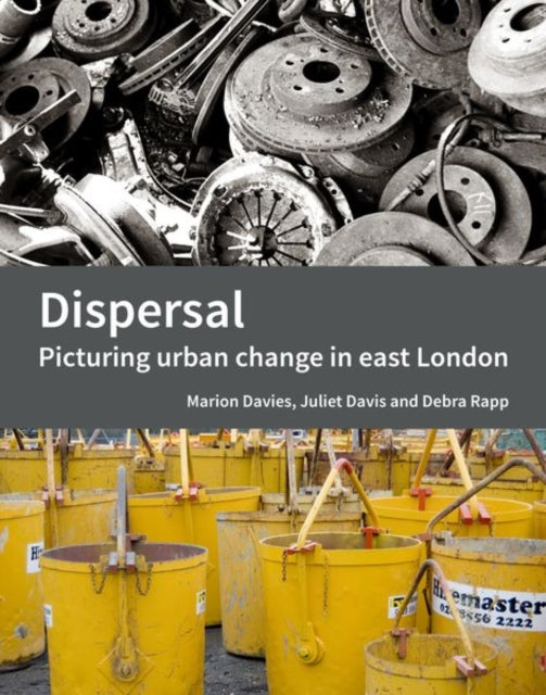 Dispersal: Picturing urban change in east London