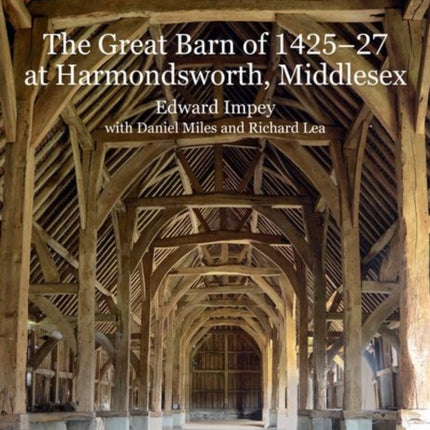 The Great Barn of 1425-7 at Harmondsworth, Middlesex