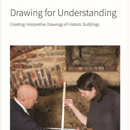 Drawing for Understanding: Creating Interpretive