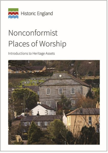 Nonconformist places of worship: Introductions to