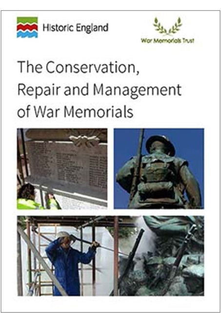 The Conservation, Repair and Management of War