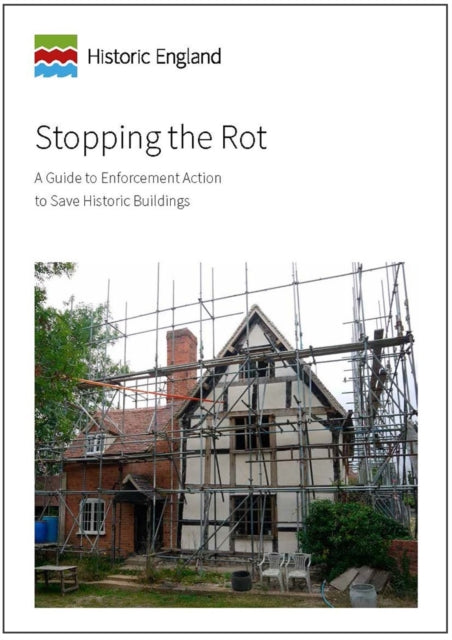 Stopping the Rot: A Guide to Enforcement Action