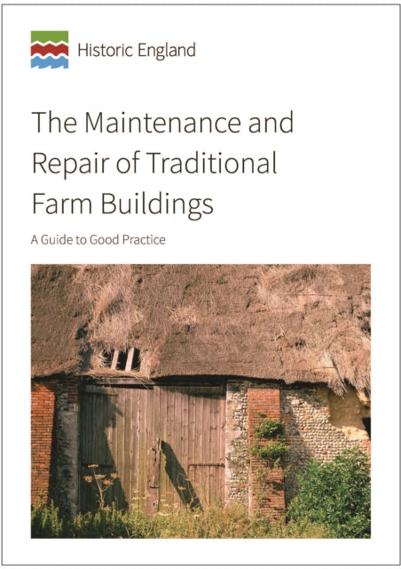The Maintenance and Repair of Traditional Farm