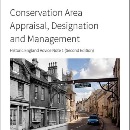 Conservation Area Designation, Appraisal and