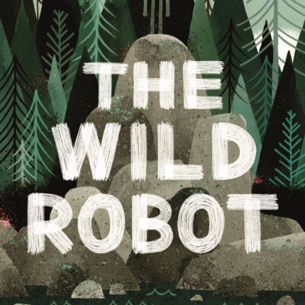 The Wild Robot: Soon to be a major DreamWorks animation!