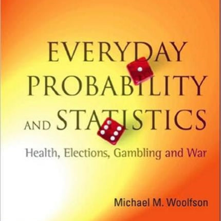 Everyday Probability And Statistics: Health,